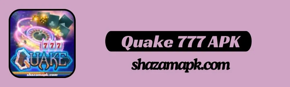 Quake 777