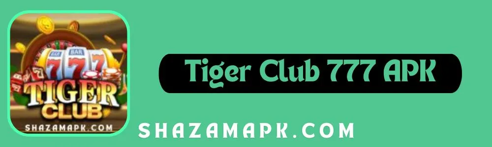 Tiger Club 777